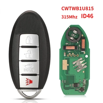 4 Düğme CWTWB1U815 Uzaktan akıllı anahtar için Uygun Nissan Sunny Teana Sylphy Sentra Versa 315MHz ID46-pcf7952A TWB1U815 Anahtarsız