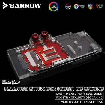 EL ARABASI Su Bloğu için ASUS ROG STRIX GTX1660Tı 6G / A6G / O6G OYUN / Tam Kapak GPU Bloğu / 5V 3PIN Başlık A-RGB